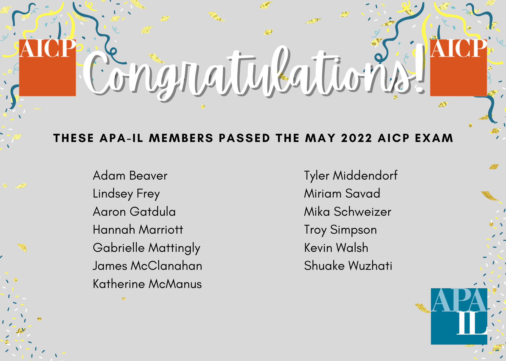 Congratulations Illinois members that passed the May 2022 AICP Exam!