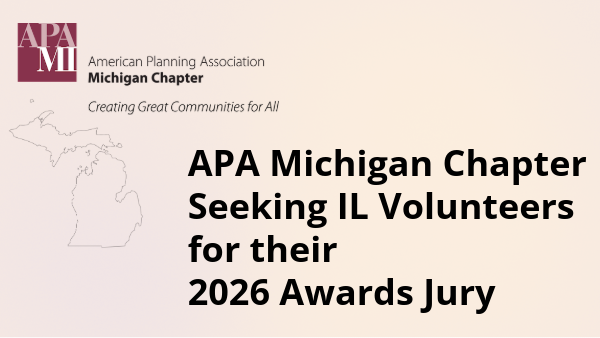 APA Michigan Seeking Illinois Volunteers for 2026 Award Jury