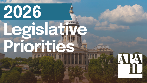 2026 APA-IL Legislative Priorities - Approved!