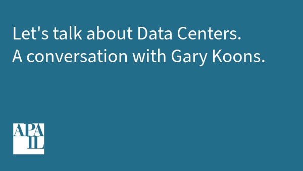 Let's talk about Data Centers. A conversation with Gary Koons.