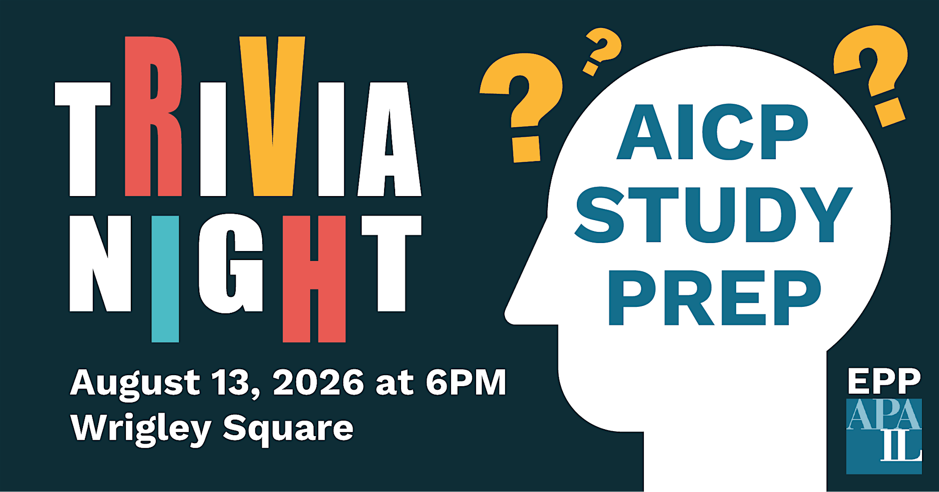 8/13 - AICP Emerging Planners Board Study Prep Trivia Night